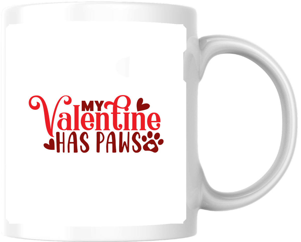 My Valentine Has Paws Mug | Cute Dog Cat Lover Coffee Mug | Valentine Pet Gift