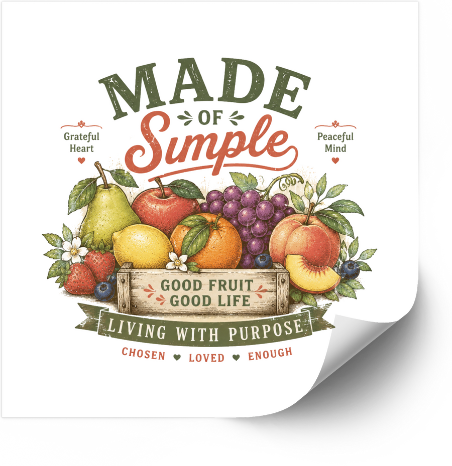 Made Of Simple Fruit Crate Sticker | Vintage Good Fruit Good Life Vinyl Decal | Positive Living Gift